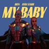 Bien、Ayra Starr《My Baby (feat. Ayra Starr)》[MP3/LRC]