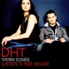 DHT、Edmée - Listen to Your Heart (Radio Edit)