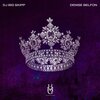 DJ Big Skipp、denise belfon - Issa Queen (Explicit)