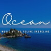 Soft Music for Daydreaming、Waves Of The World、Cat Sleeping Music Project - Feline Shoreline Melodies