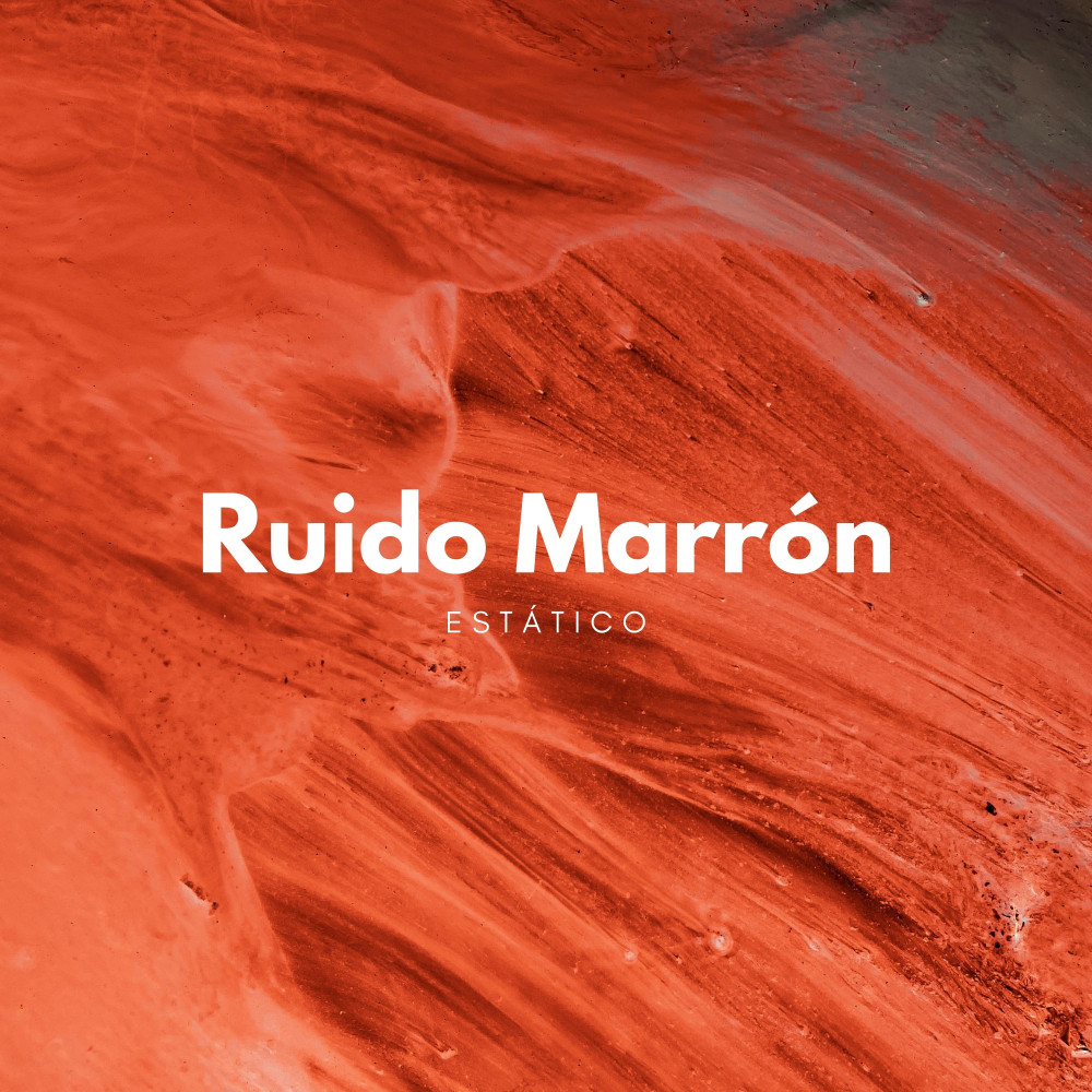 Ruido marrón satisfactorio、Descansa、Relajacion - Serenata Estática Cósmica