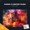 Dannic、Chester Young - Get Up (Extended Mix)