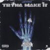 Jayro - Tryna Make It (Radio Edit)
