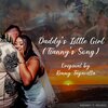 Kenny Tagavilla - Daddy's Little Girl (Tianny's Song)