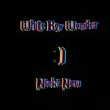 Nicki New - White Boy Wonder (Explicit)