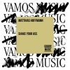 Matthias Hoffmann - Shake Your Ass