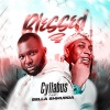 Cyllabus、Bella Shmurda - Blessed (feat. Bella Shmurda)