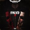 LILTRELL - 2 Faced (Explicit)