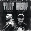 Sekro#8、sticky fingaz - Trust Nobody (No one)(Explicit)