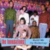 The Foundations - Build Me Up Buttercup