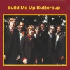 The Foundations - Build Me Up Buttercup