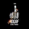 O.U.Bird、MobbGod - I.D.G.A.F (feat. MOBBGOD)(Explicit)