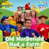 The Wiggles、Bounce Patrol、Anthony Field、Alex Keller、Dominic Lindsay、Simon Pryce、Victor Valdes - Old MacDonald Had a Farm
