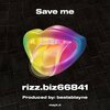rizz.biz66841 - Save me (Explicit)