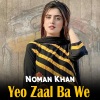 Amir Khan《Yeo Zaal Ba We》[MP3/LRC]