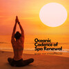 Soothing Waves Of Nerja、Sleepy Spa Music、Star Patterns - Spa's Renewal by the Ocean