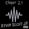 Kevin Scott JR、Drae Steves、Maniac Lok - Doin' It For The Rose (Explicit)