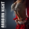Oriental Music Zone - Arabian Night Relaxation