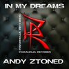 Andy Ztoned - In My Dreams (Radio Edit)