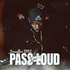SoundBoi BME - Pass dat Loud (Explicit)