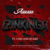 Assessa、Loki.、Quake - IZINKINGA