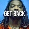 B.G. - Get Back (Explicit)