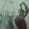 Chris Drifter - Never Stop