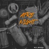 Dj Mon8 - Afro Night