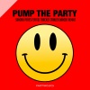 Sandro Peres、DJ Tracker - Pump The Party (Tanzen Danzen Remix)