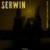 24DAGLOCK、CHEVY - Serwin 2023 (feat. Chevy) (Explicit)