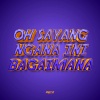 Syahreel Reza、Meyda Rahma、Lagu Remix - Oh Sayang Ngana Ini Bagaimana (Remix)