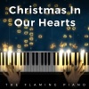 The Flaming Piano - Christmas In Our Hearts (Piano arrangement by The Flaming Piano)