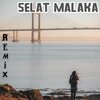 Rayyan - SELAT MALAKA