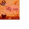 MC Redwolf - My Way (Explicit)