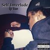 Lil Van - Self Interlude (Explicit)