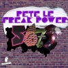 Pete Le Freak Power - Five Six Seven Eight (Properly Extended Mix)