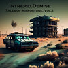 Intrepid Demise - Children of the Apocalypse