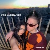 Jahmois - Por última vez