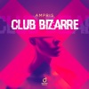 Ampris - Club Bizarre
