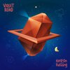 Violet Road - Keep on Running
