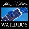 John Lee Hooker - Water Boy