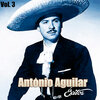 Antonio Aguilar - Siete Copas