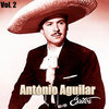 Antonio Aguilar - Juan Charrasqueado