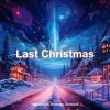 Hypermorph、Bromage、Snoblack - Last Christmas (Techno Version)