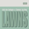 Club des Belugas、Thomas Siffling《Lawns》[MP3/LRC]