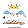 Native 66 - Good Summer indeed