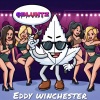 Eddy Winchester - 6BLUNTZ (Explicit)