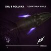 Raul Nicoara、Rollyax、Zlatomir Stanchev Stanimirov - Leviathan Wails