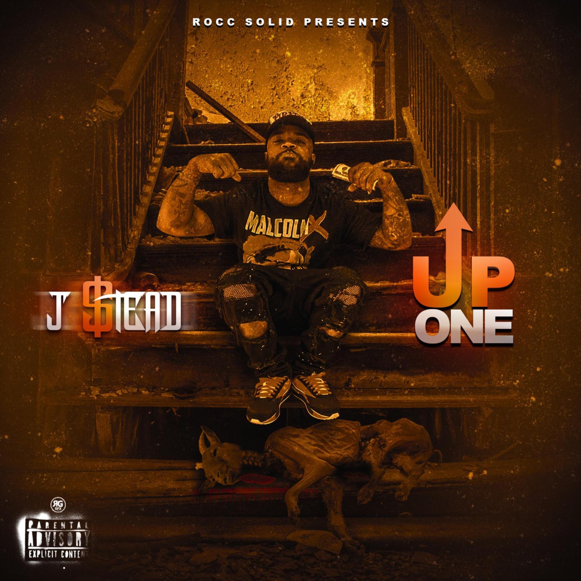 J-Stead - Up One (Explicit)