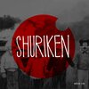 Shuriken - This Time